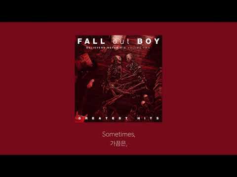 [1hour/해석] Fall Out Boy - Bob Dylan