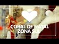 Coral de Natal Zona Sul 2014