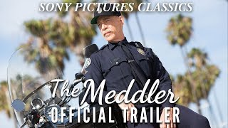 The Meddler | Official Trailer HD (2016)