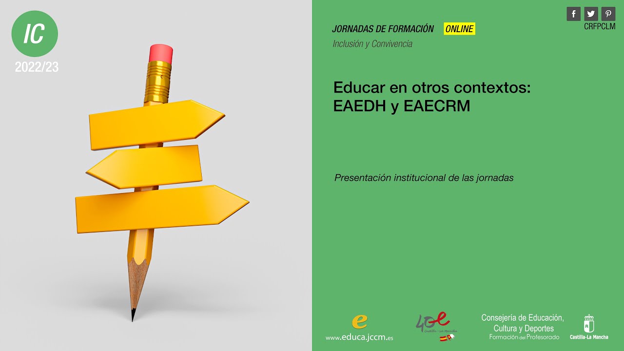 #Jornadas_CRFPCLM: EAEDH y EAECRM - Presentación institucional