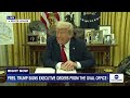 LIVE: Pres. Trump signs executive orders from the Oval Office