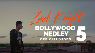 Zack Knight – Bollywood Medley Pt 5