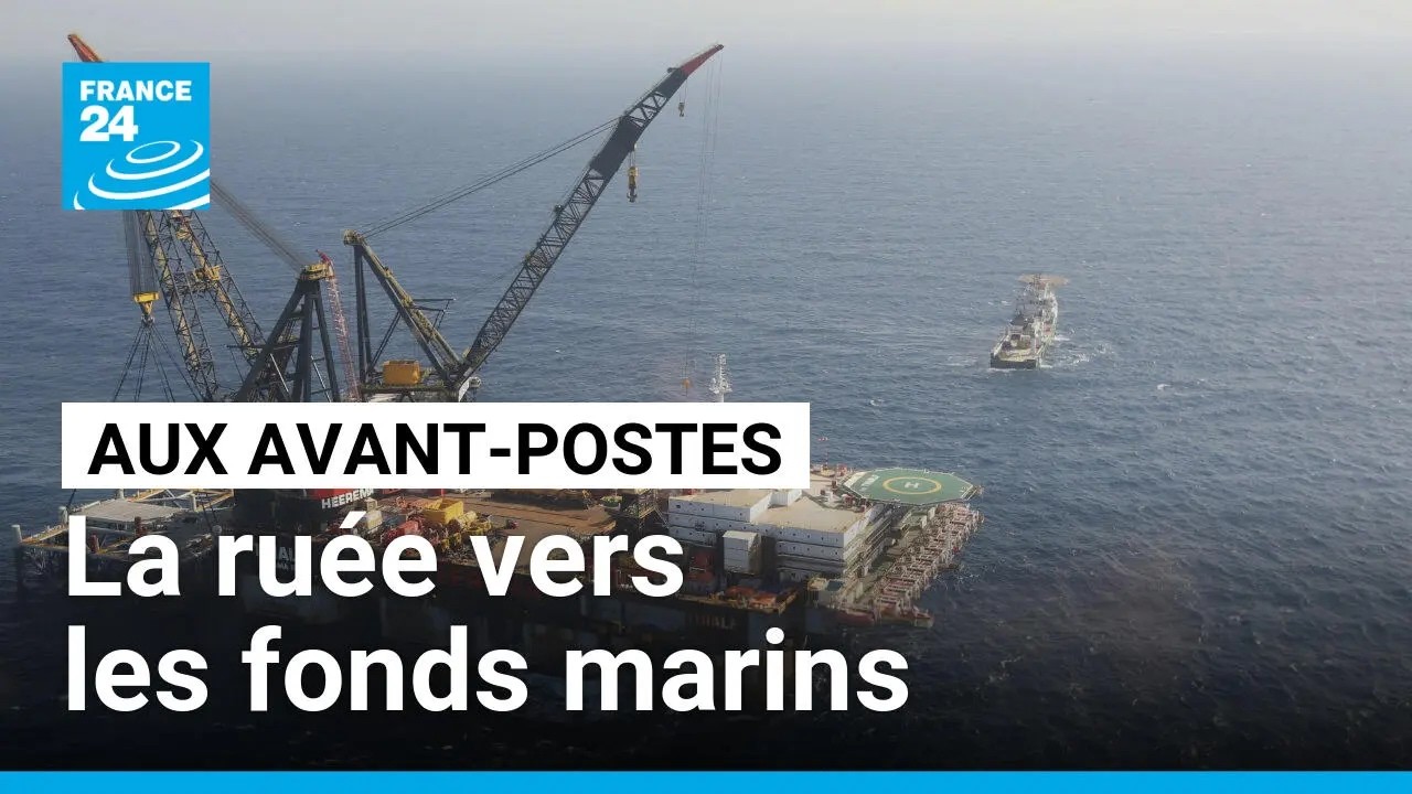 Industrialisation des océans : la ruée vers les fonds marins • FRANCE 24