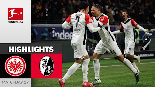 Marmoush Doesn´t Stop! | Eintracht Frankfurt — SC Freiburg | Highlights | MD 17 – Bundesliga 2024/25