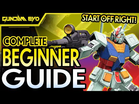COMPLETE BEGINNER GUIDE! GAMEPLAY + OVERVIEW + CHARACTERS + TIPS || Gundam Evolution