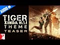 Tiger Zinda Hai Theme - Teaser- Salman Khan, Katrina Kaif