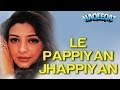 Le Pappiyan Jhappiyan