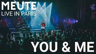 You & Me (Live in Paris)
