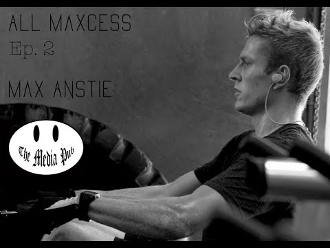 All Maxcess Ep. 2 ft. Max Anstie