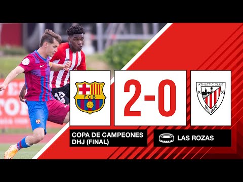 RESUMEN | FC Barcelona 2-0 Athletic Club | Copa De Campeones DHJ 2021-22 (Final)