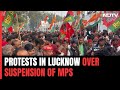 Congress, Samajwadi Party’s Joint Protest In Lucknow Over Suspension Of MPs