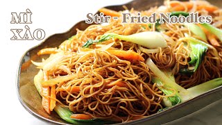 Mì Xào & Mì Xào Giòn - Cách Chọn Mì -  Làm Mì Thơm Ngon Như Nhà Hàng