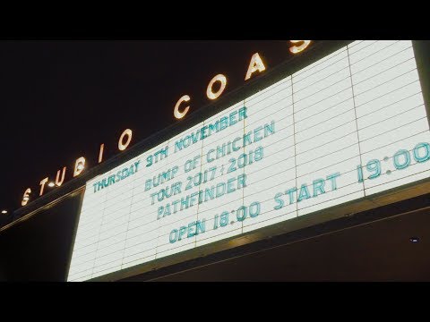 LIVE BD/DVD「BUMP OF CHICKEN PATHFINDER LIVE AT STUDIO COAST」スポット