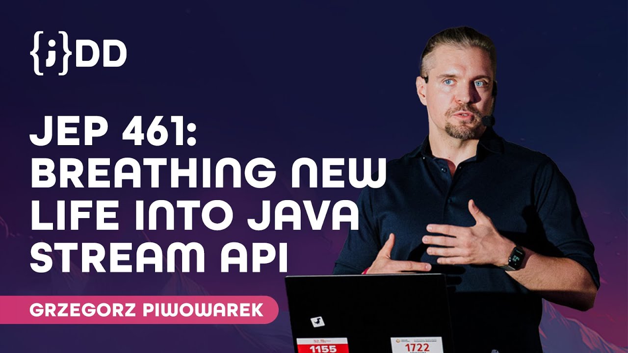 JDD 2024: JEP 461: Breathing fresh  Life into Java Stream API - Grzegorz Piwowarek