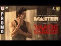 Master- Kabaddi promo- Thalapathy Vijay, Vijay Sethupathi