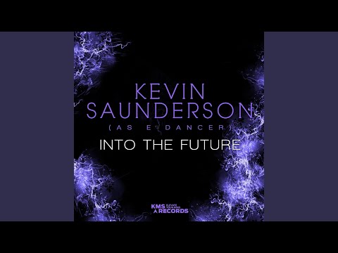 Kevin Saunderson - Into The Future (Extended Mix)