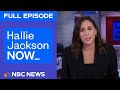 Hallie Jackson NOW - Sept. 23 | NBC News NOW
