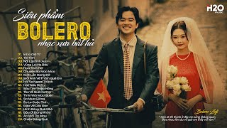 TUYỆT PHẨM BOLERO LOFI TRỮ TÌNH MỚI NHẤT♬ Nhạc Xưa Chọn Lọc Cực Êm Tai ~ Nhạc Bolero Nghe Dễ Ngủ