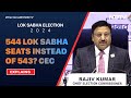 Election Commissioner Of India | 544 Lok Sabha Seats Instead Of 543? EC Explains