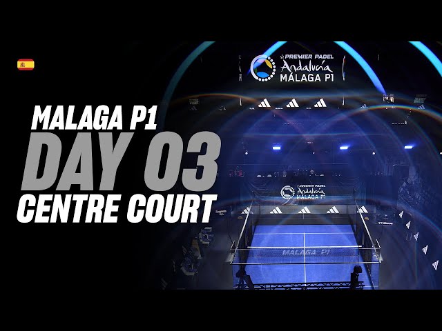(Replay) Malaga Premier Padel P1: Pista Central (🇪🇸) (July 16th)