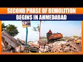 Second Phase of Demolition Begins to Remove Illegal Encroachment in Gujarats Ahmedabad | News9