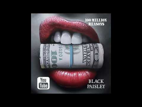 Upload mp3 to YouTube and audio cutter for Black Paisley - 100 Million Reasons download from Youtube