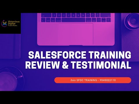 Salesforce ( SFDC ) Training & Classes | What Our Student Says About Us | Join Victorrious Digiital
