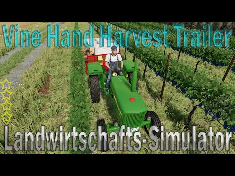 FS22 Vine Hand Harvest Trailer v1.1.0.0