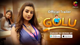 GOLU (2023) CINEPRIME App Hindi Web Series Trailer Video HD