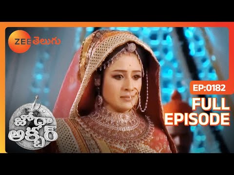 Jodha Akbar - Episode 182 - March 05, 2014 - Xem Video 