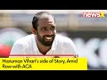 Felt it was unfair to me what they did after 1st match | Hanuma Vihari Exclusively Talks To NewsX