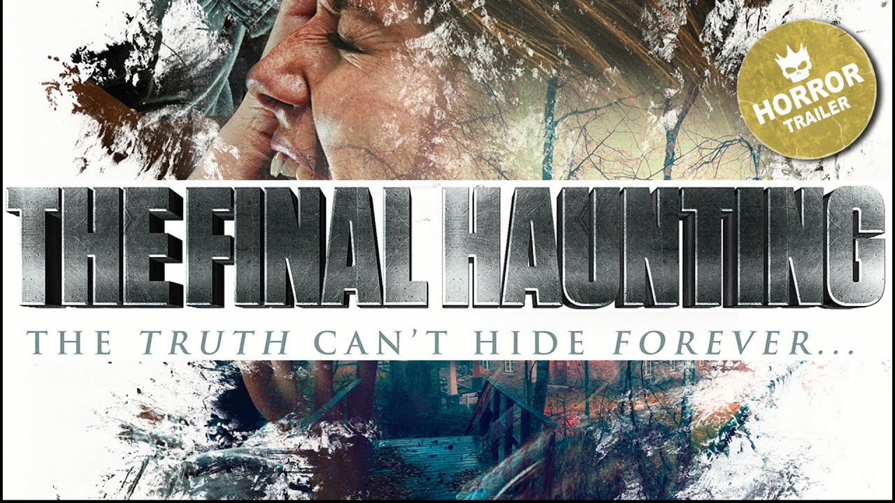 The Final Haunting 🎬 SUPERNATURAL POSSESSION | OFFICIAL TRAILER