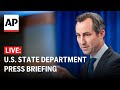 U.S. State Department press briefing: 6/5/24