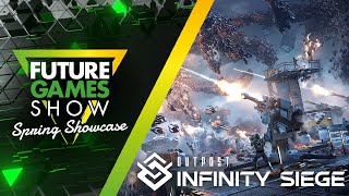 Outpost Infinity Siege Gameplay Trailer - Future Games Show Spring Showcase 2024