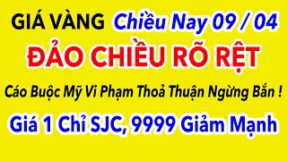 Giá vàng hôm nay 9999 Chiều 9/4/2026 | GIÁ VÀNG MỚI NHẤT || Xem bảng giá vàng SJC 9999 24K 18K 10K