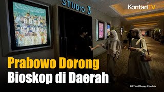 Buka Akses Pasar Film Nasional, Prabowo Dorong Pembukaan Bioskop di Daerah