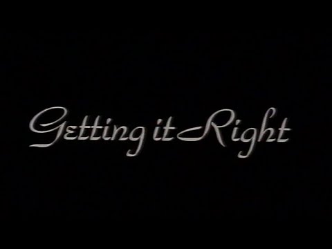 Getting It Right'
