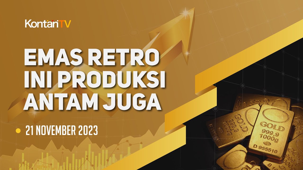 Emas Retro Ini Produksi Antam Juga, Cek Harga Hari Ini Berapa? | KONTAN ...