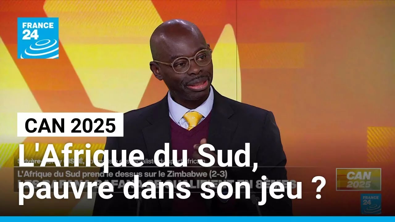CAN 2025 : l'Afrique du Sud, pauvre dans son jeu ? • FRANCE 24