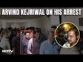 Delhi CM Arrest | Arvind Kejriwals First Reaction After Arrest: My Life Dedicated To Nation