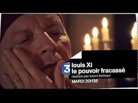 Louis XI, le Pouvoir Fracassé'