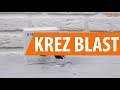 Распаковка KREZ BLAST / Unboxing KREZ BLAST