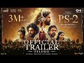 Ponniyin Selvan Part 2: Rise of the Chola Dynasty - Official Trailer