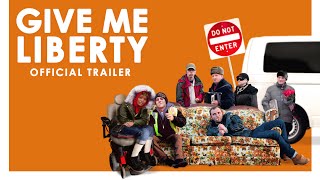 Give Me Liberty - Official Trail