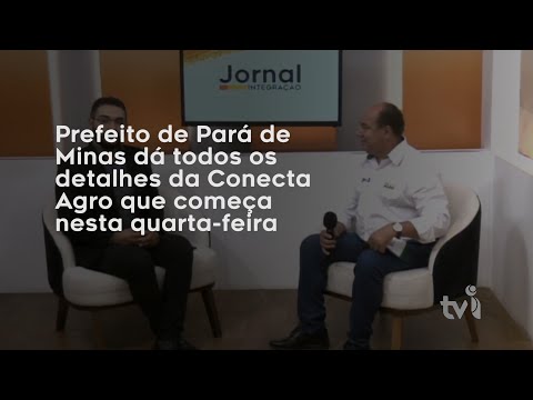 Vídeo: Prefeito de Pará de Minas dá todos os detalhes da Conecta Agro que começa nesta quarta-feira