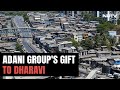 In Largest Urban Development Plan, Adani Group To Provide Flats In Dharavi