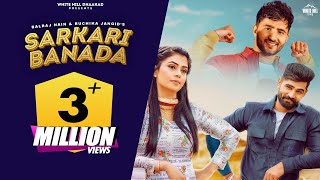 Sarkari Banada – Balraj Nain, Ruchika Jangid ft Surender Kala & Ruba Khan Video HD