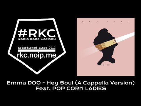 RadioKC - Emma Doo - Hey Soul (A Cappella) feat. Pop Corn Ladies (Live At HF Music Studio)