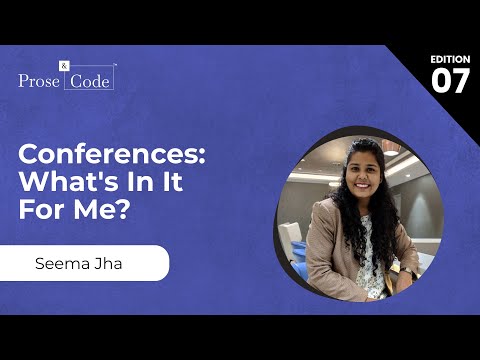 Conferences - What's in it For Me?