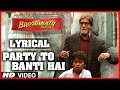 Party Toh Banti Hai (Lyric Video) Bhoothnath Returns | Amitabh Bachchan | Meet Bros Anjjan | Mika